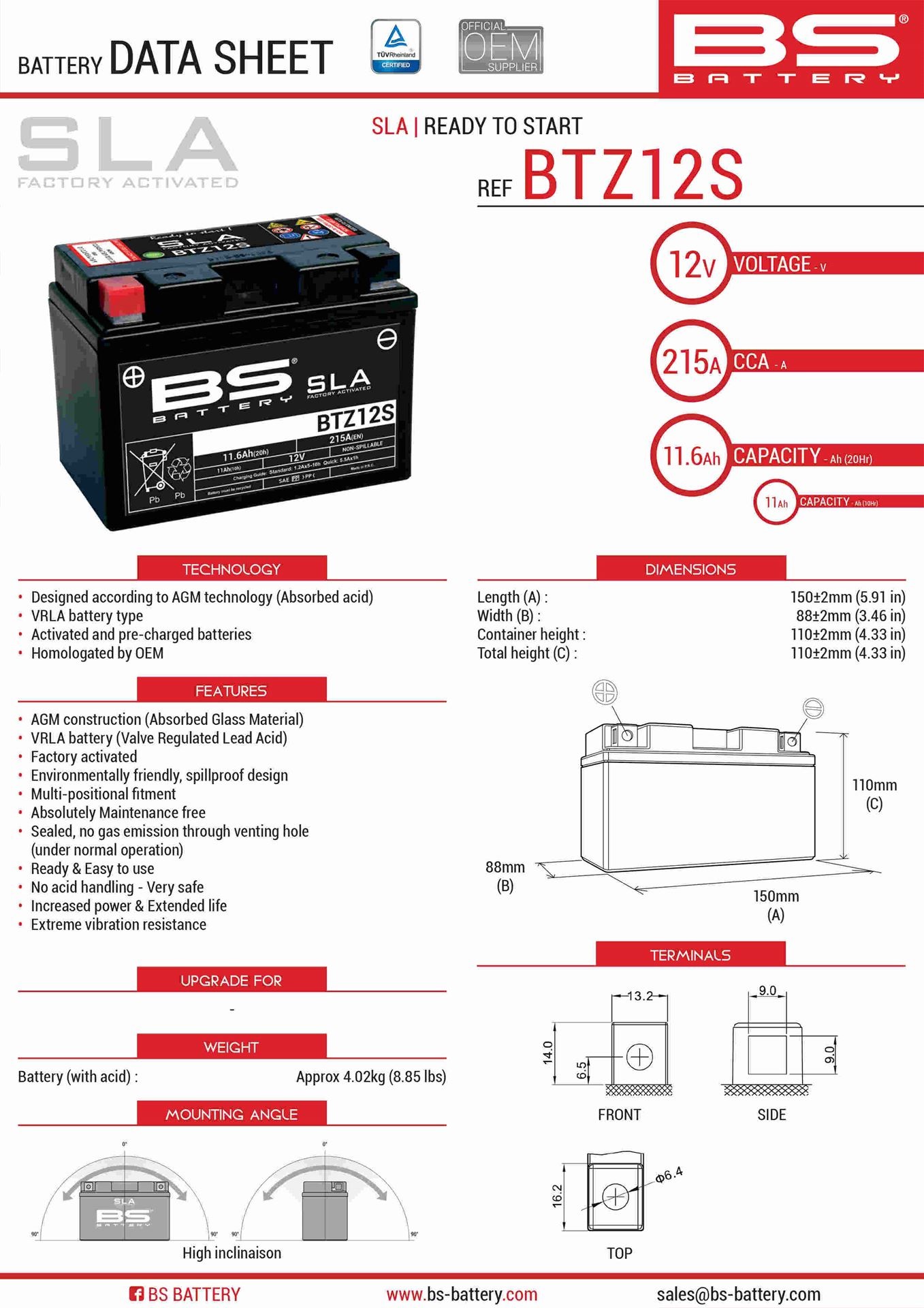 AKUMULATOR / BATERIJA "BS" BTZ12S (YTZ12S) NAPON / KAPACITET / JAKOST: 12V / 11,6 AH / 215 A DIMENZIJE: 150x88x110 mm